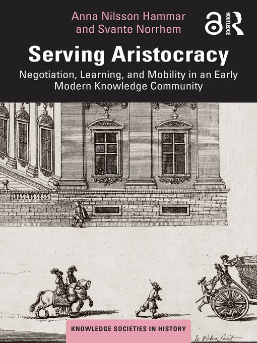 Title details for Serving Aristocracy by Anna Nilsson Hammar - Available